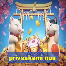 privsakemi nua